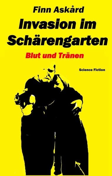 Produktbild: Invasion im Sch&auml;rengarten