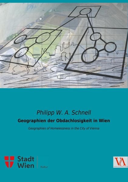 Produktbild: Geographien der Obdachlosigkeit in Wien