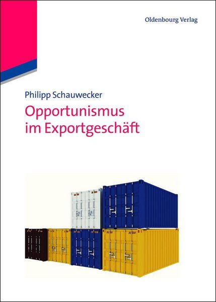 Produktbild: Opportunismus im Exportgesch&auml;ft