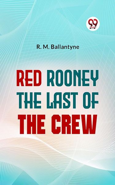 Produktbild: Red Rooney The Last Of The Crew