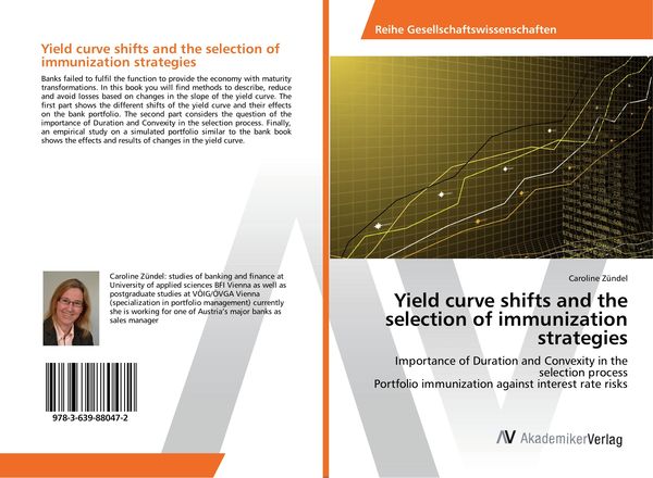 Produktbild: Yield curve shifts and the selection of immunization strategies