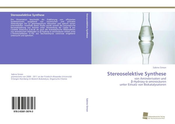 Stereoselektive Synthese, Taschenbuch von Sabine Simon, Südwestdeutscher Verlag für Hochschulschriften, 9783838130743