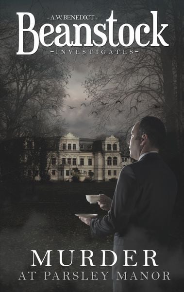 Produktbild: Beanstock - Murder at Parsley Manor - a cozy mystery (Butler Beanstock investigates)