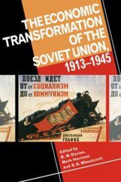 Produktbild: The Economic Transformation of the Soviet Union, 1913 1945