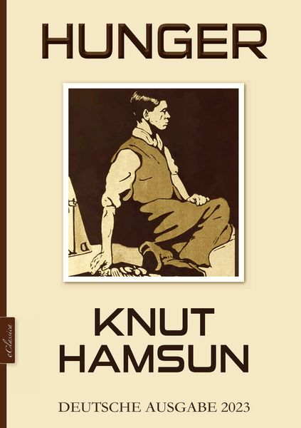 Produktbild: Knut Hamsun: Hunger (Deutsche Ausgabe)