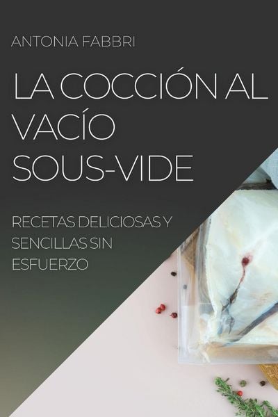 Produktbild: La Cocci&oacute;n al Vac&iacute;o Sous-Vide
