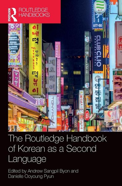 Produktbild: The Routledge Handbook of Korean as a Second Language