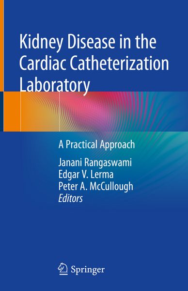 Produktbild: Kidney Disease in the Cardiac Catheterization Laboratory
