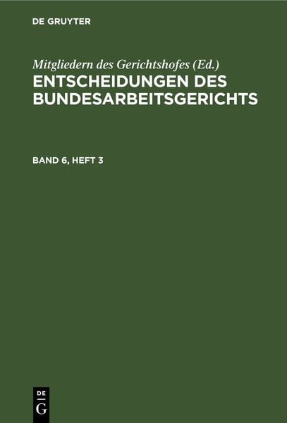 Produktbild: Entscheidungen des Bundesarbeitsgerichts. Band 6, Heft 3/4