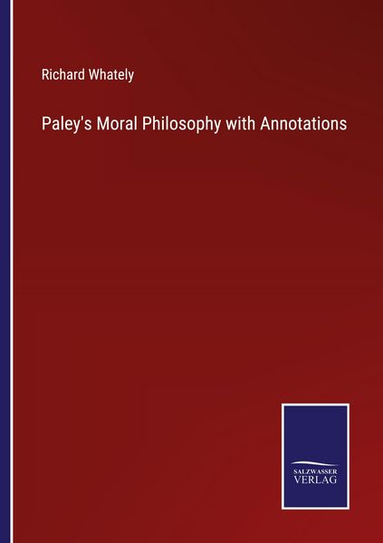 Produktbild: Paley's Moral Philosophy with Annotations