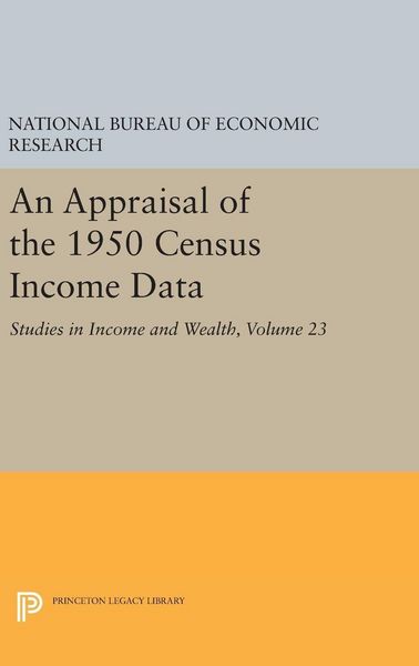 Produktbild: An Appraisal of the 1950 Census Income Data, Volume 23