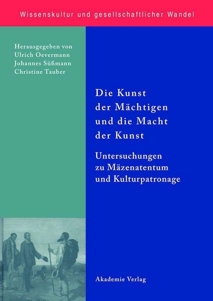Produktbild: Die Kunst der M&auml;chtigen und die Macht der Kunst