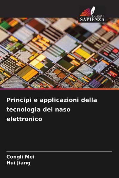Produktbild: Principi e applicazioni della tecnologia del naso elettronico