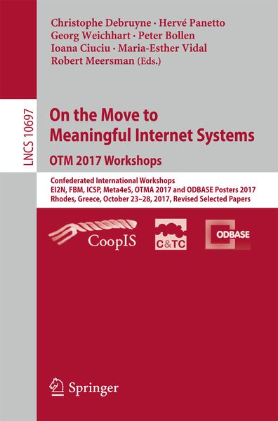 Produktbild: On the Move to Meaningful Internet Systems. OTM 2017 Workshops