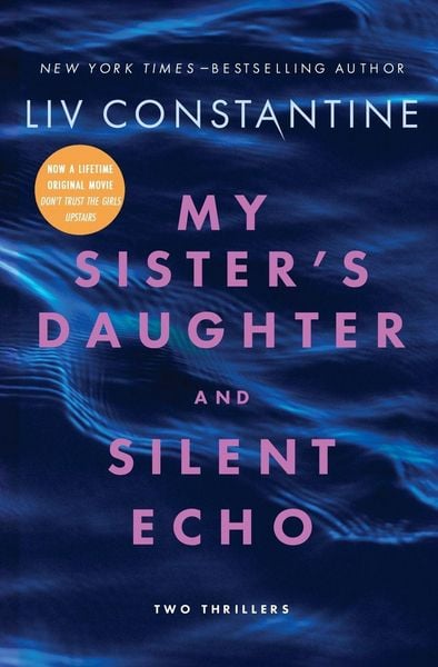 Produktbild: My Sister's Daughter and Silent Echo