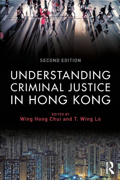Produktbild: Understanding Criminal Justice in Hong Kong