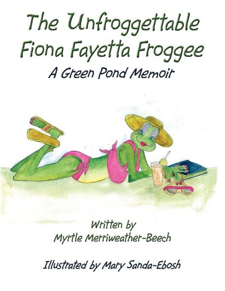Produktbild: The Unfroggettable Fiona Fayetta Froggee