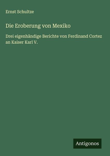 Produktbild: Die Eroberung von Mexiko