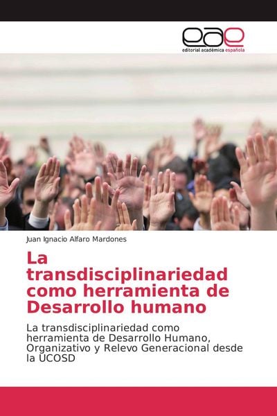 Produktbild: La transdisciplinariedad como herramienta de Desarrollo humano
