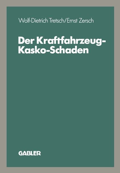 Produktbild: Der Kraftfahrzeug-Kasko-Schaden