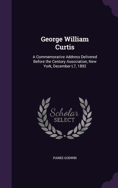 Produktbild: George William Curtis