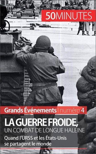 Produktbild: La guerre froide, un combat de longue haleine