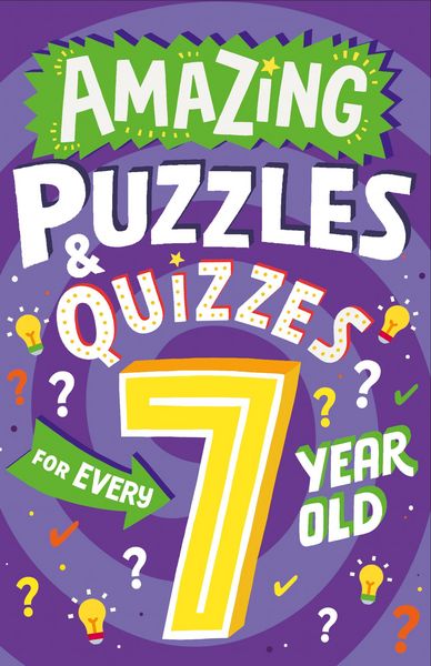 Produktbild: Amazing Puzzles and Quizzes for Every 7 Year Old (Amazing Puzzles and Quizzes for Every Kid)