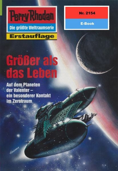 Produktbild: Perry Rhodan 2154: Gr&ouml;&szlig;er als das Leben