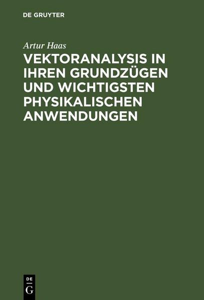 Produktbild: Vektoranalysis in ihren Grundz&uuml;gen und wichtigsten physikalischen Anwendungen