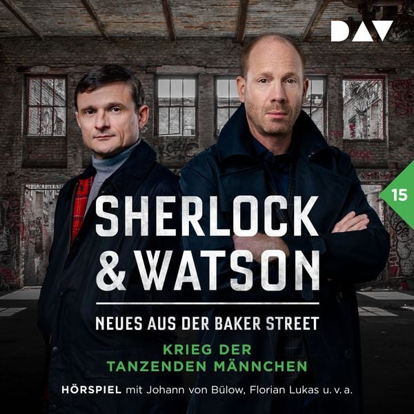 Produktbild: Sherlock & Watson &ndash; Neues aus der Baker Street: Krieg der tanzenden M&auml;nnchen (Fall 15)
