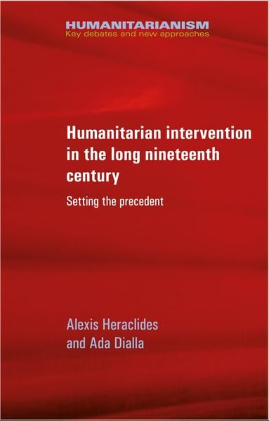 Produktbild: Humanitarian intervention in the long nineteenth century