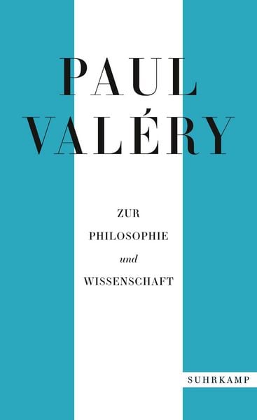 Produktbild: Paul Valéry: Zur Philosophie und Wissenschaft