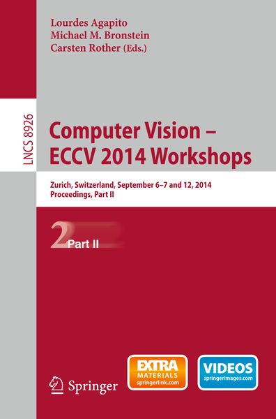 Produktbild: Computer Vision - ECCV 2014 Workshops
