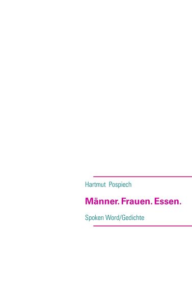 Produktbild: M&auml;nner. Frauen. Essen.