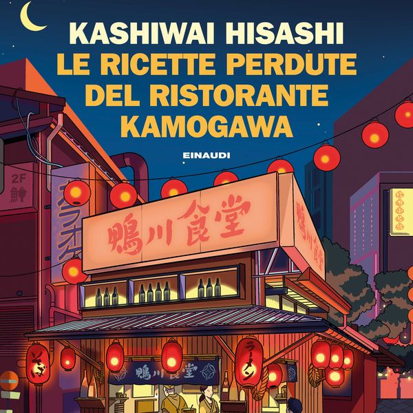 Le ricette perdute del ristorante Kamogawa