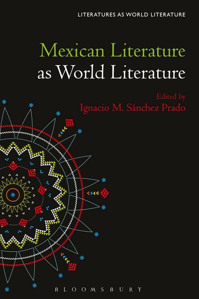 Produktbild: Mexican Literature as World Literature