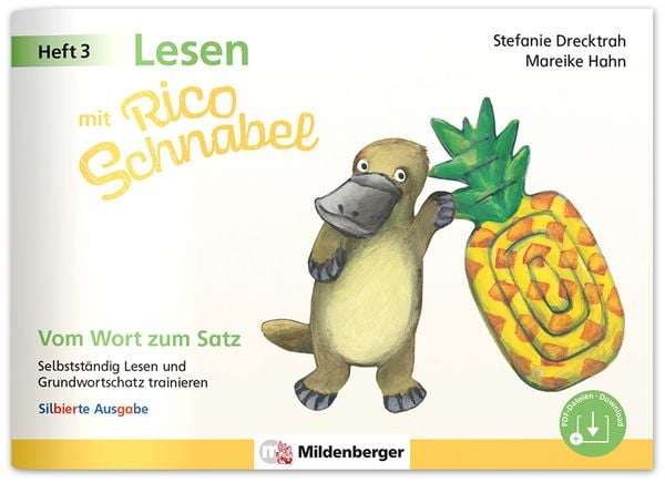 Lesen mit Rico Schnabel, Heft 3: Vom Wort zum Satz - silbierte Ausgabe, Geheftet von Stefanie Drecktrah,Mareike Hahn, Mildenberger Verlag GmbH,