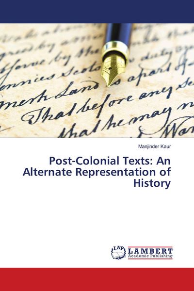 Produktbild: Post-Colonial Texts: An Alternate Representation of History