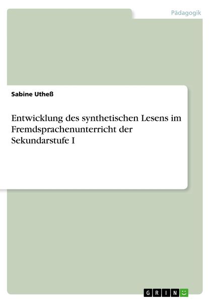 Produktbild: Entwicklung des synthetischen Lesens im Fremdsprachenunterricht der Sekundarstufe I