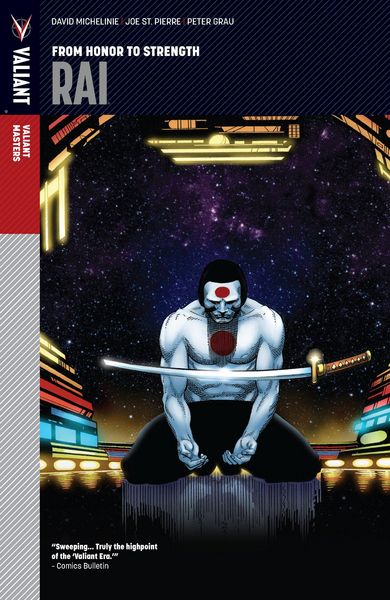 Produktbild: Valiant Masters: Rai Vol. 1 - From Honor to Strength