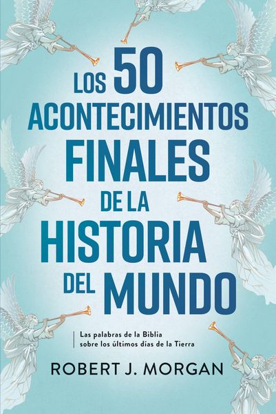 Produktbild: Los 50 acontecimientos finales de la historia del mundo