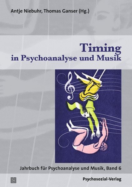 Produktbild: Timing in Psychoanalyse und Musik