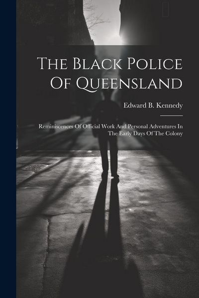 Produktbild: The Black Police Of Queensland