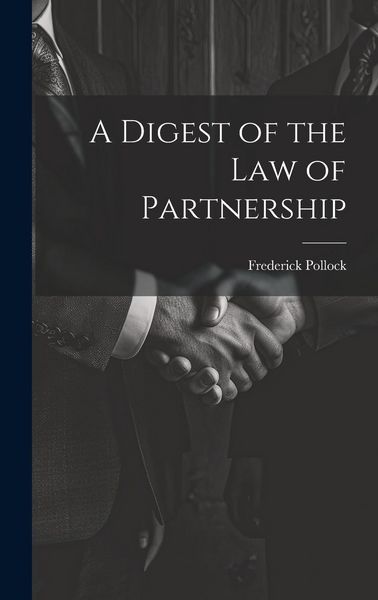 Produktbild: A Digest of the Law of Partnership