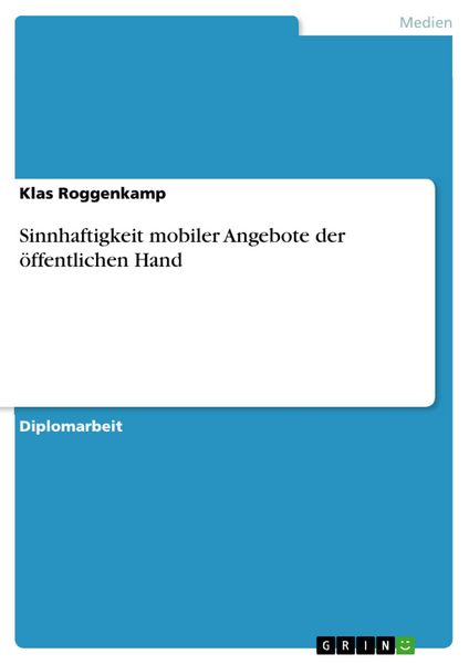 Produktbild: Sinnhaftigkeit mobiler Angebote der &ouml;ffentlichen Hand