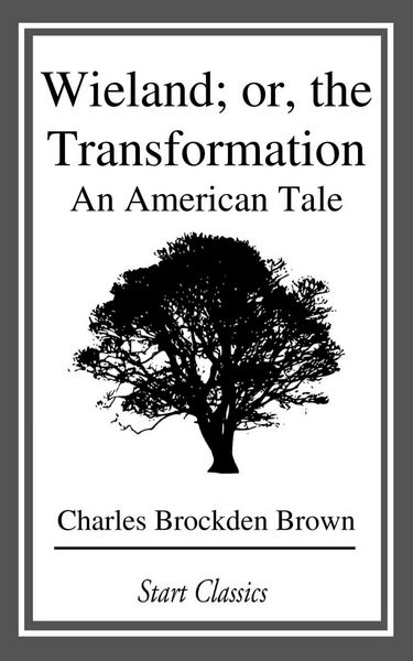 Produktbild: Wieland; or, the Transformation