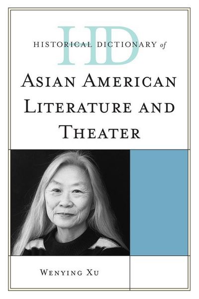 Produktbild: Historical Dictionary of Asian American Literature and Theater