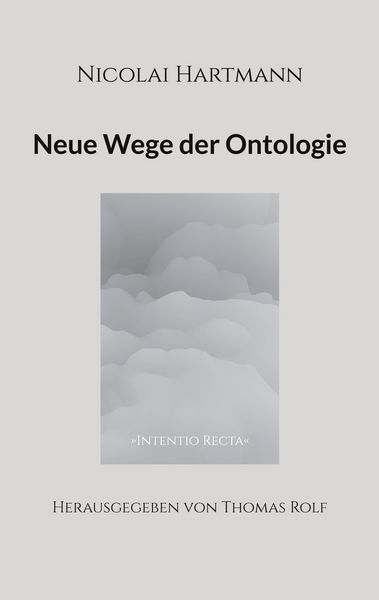 Produktbild: Nicolai Hartmann: Neue Wege der Ontologie