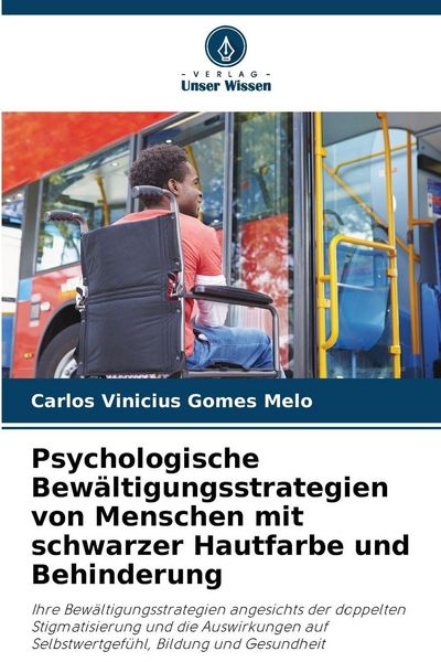 Produktbild: Psychologische Bew&auml;ltigungsstrategien von Menschen mit schwarzer Hautfarbe und Behinderung