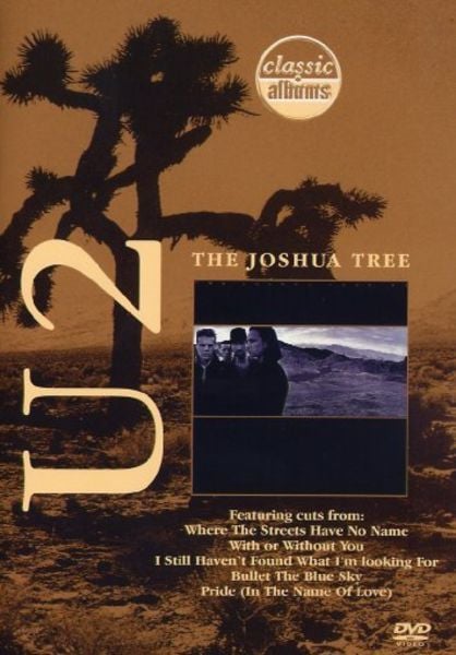 The Joshua Tree - Classic Albums (DVD)